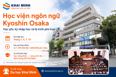 Học viện ngôn ngữ Kyoshin Osaka: học phí, kỳ nhập học và lộ trình phù hợp