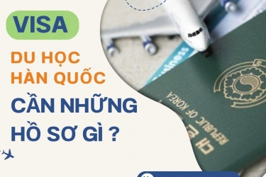 Hồ sơ visa du học Hàn Quốc cơ bản 